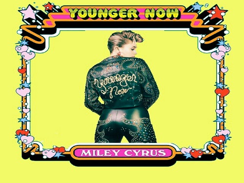 YOUNGER NOW FEATURES a new brand of Miley Cyrus.